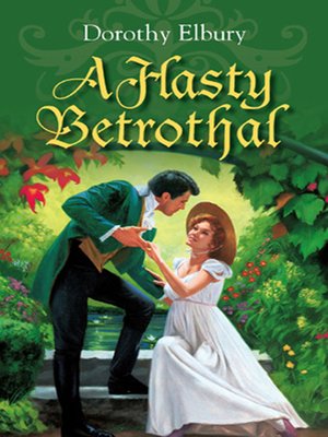 cover image of A Hasty Betrothal